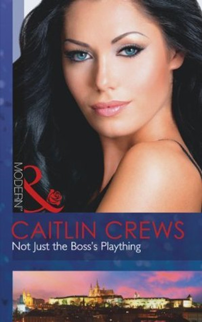 Mills & Boon / Modern / Not Just the Boss's Plaything