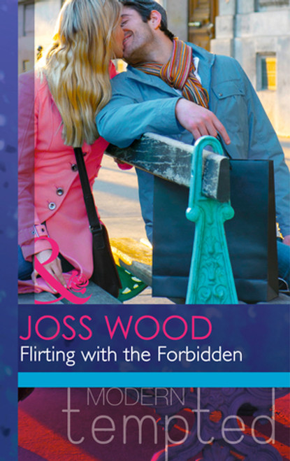 Mills & Boon / Modern / Flirting with the Forbidden