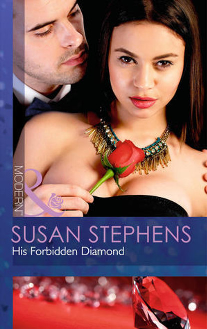 Mills & Boon / Modern / His Forbidden Diamond