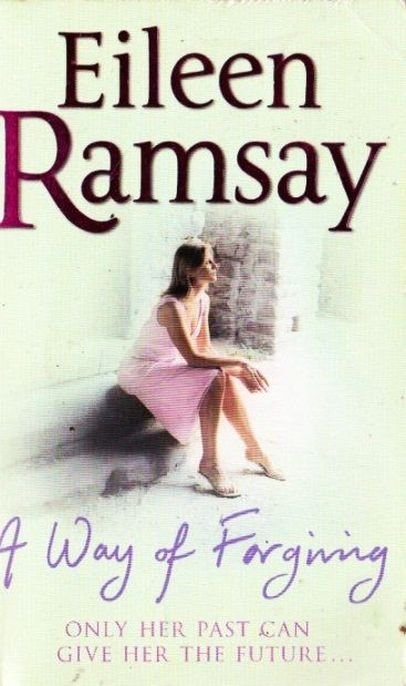 Eileen Ramsay / A Way of Forgiving