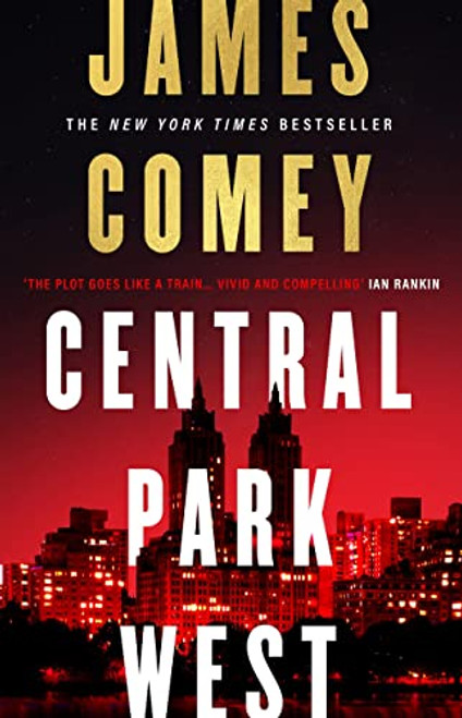 James Comey / Central Park West (Large Paperback)