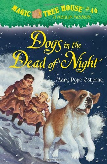 Mary Pope Osborne / Dogs in the Dead of Night (Magic Tree House) (Hardback)