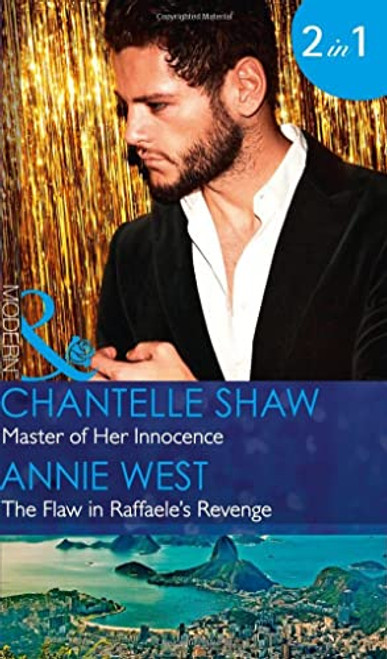 Mills & Boon / Modern / 2 in 1 / Master of Her Innocence / The Flaw in Raffaele's Revenge
