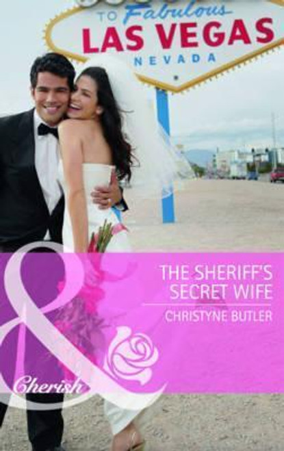 Mills & Boon / Cherish / The Sheriff's Secret Wife