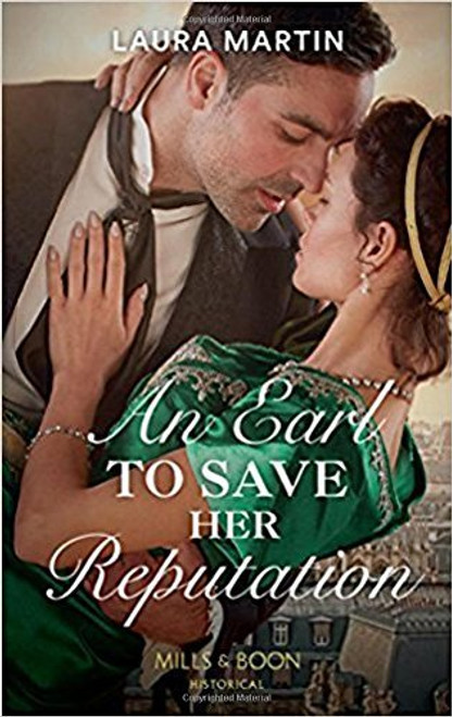 Mills & Boon / Historical / An Earl To Save Her Reputation