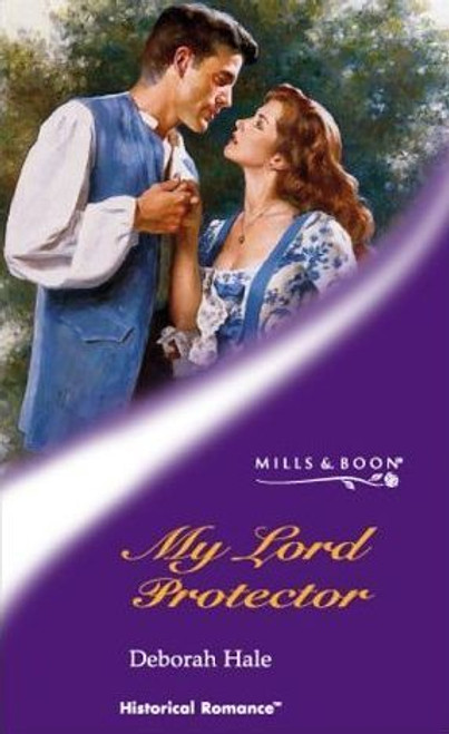 Mills & Boon / Historical / My Lord Protector