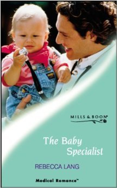 Mills & Boon / Medical / The Baby Specialist