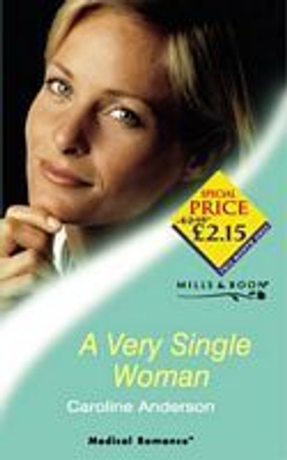 Mills & Boon / Medical / A Very Single Woman