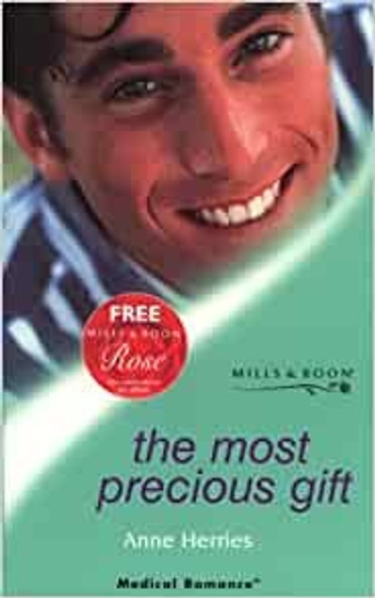 Mills & Boon / Medical / The Most Precious Gift