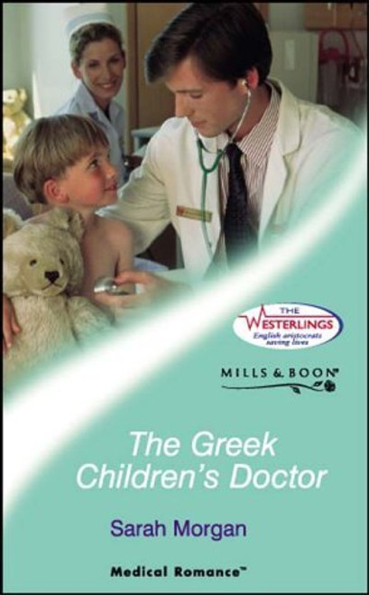 Mills & Boon / Medical / The Greek Children's Doctor