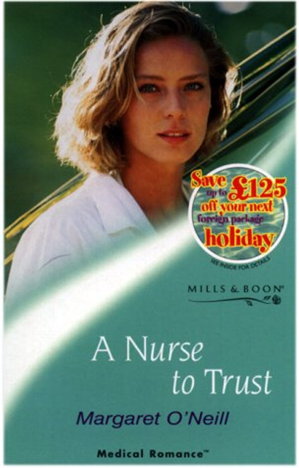 Mills & Boon / Medical / A Nurse to Trust