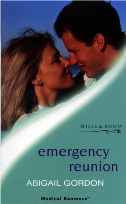 Mills & Boon / Medical / Emergency Reunion