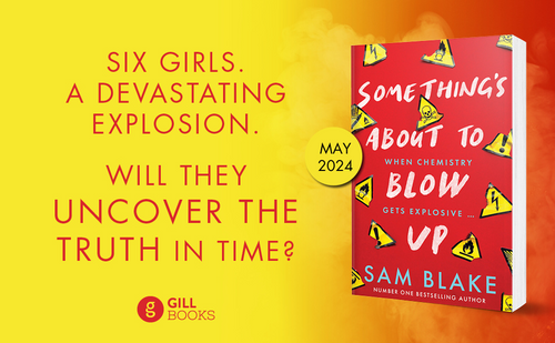 Sam Blake - Something's About to Blow Up - PB - BRAND NEW (May 2024) 