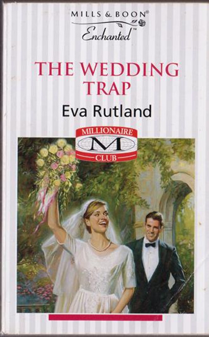 Mills & Boon / Enchanted / The Wedding Trap