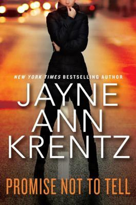 Jayne Ann Krentz / Promise Not to Tell (Hardback)