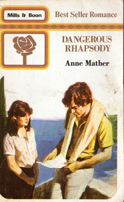 Mills & Boon / Dangerous Rhapsody (Vintage).