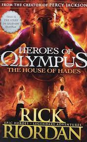 Rick Riordan / The Heroes of Olympus: The House of Hades