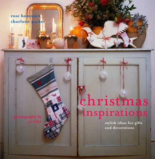 Rose Hammick, Charlotte Packer / Christmas Inspirations (Coffee Table book)