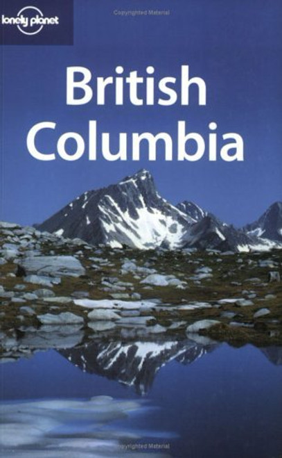 Lonely Planet British Columbia (May 2004)