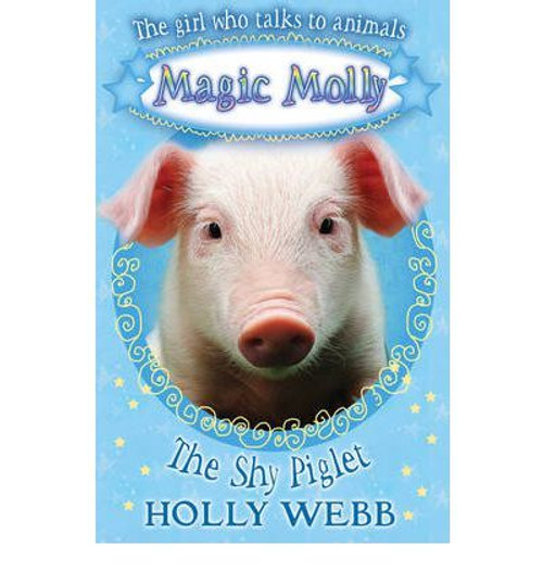 Holly Webb / The Shy Piglet