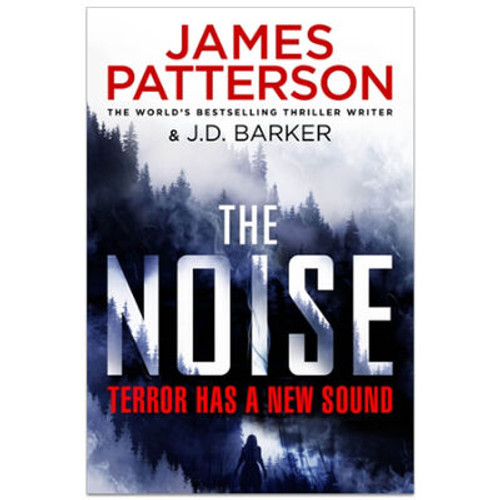 James Patterson - The Noise - PB - BRAND NEW 