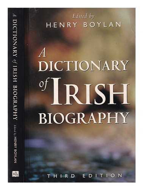 Henry Boylan - A Dictionary of Irish Biography ( HB - 3rd Edition Revised- 1998 - SIGNED