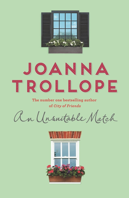 Joanna Trollope / An Unsuitable Match (Hardback)