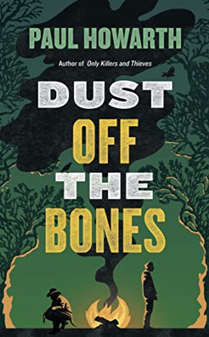 Paul Howarth / Dust Off the Bones (Hardback)