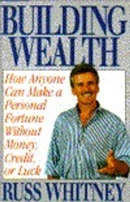 R. Whitney / Building Wealth (Hardback)