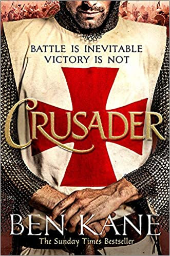 Ben Kane / Crusader (Hardback)
