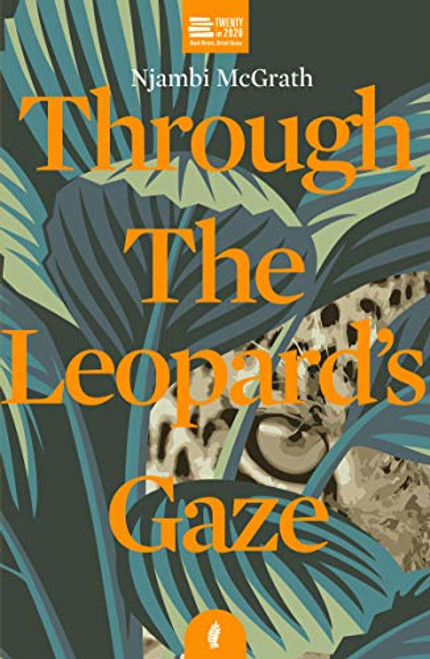 Njambi McGrath / Through the Leopard's Gaze