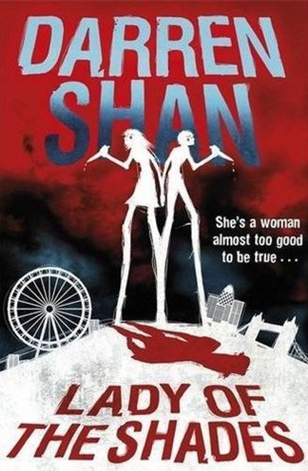 Darren Shan / Lady of the Shades (Large Paperback)