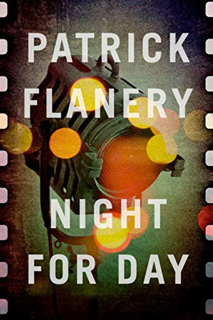 Patrick Flanery / Night for Day (Large Paperback)