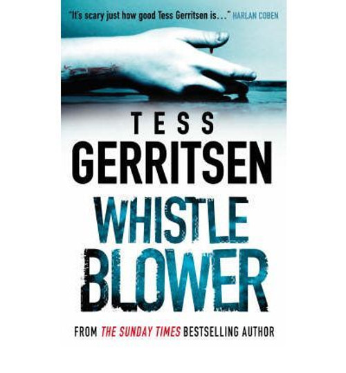 Gerritsen, Tess / Whistle Blower (Large Paperback)