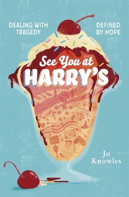Jo Knowles / See You at Harry's