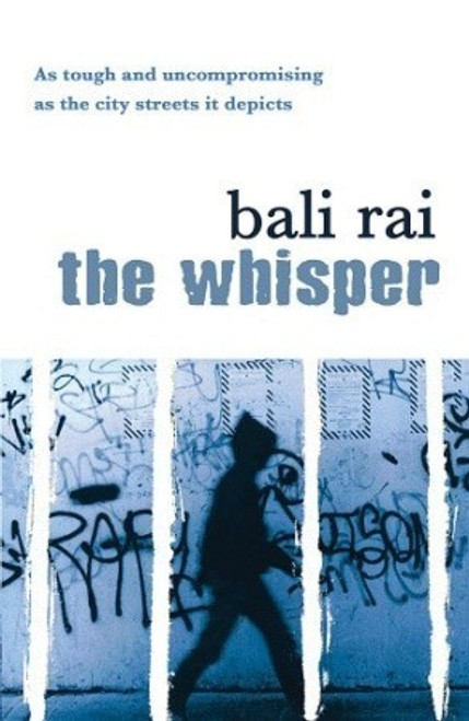 Bali Rai / The Whisper