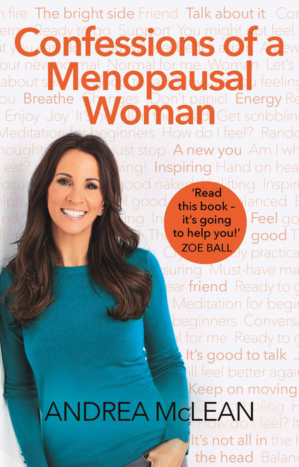 Andrea McLean / Confessions of a Menopausal Woman