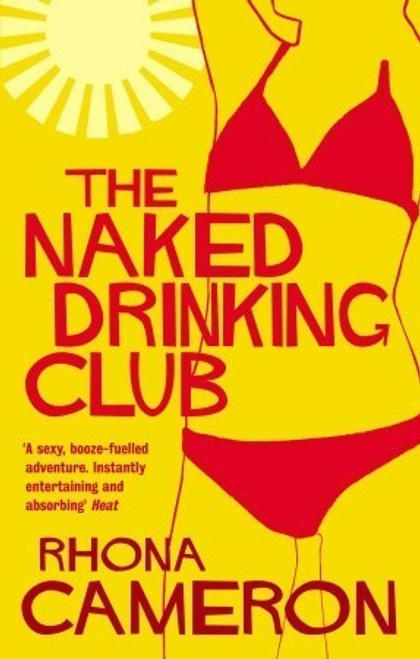 Rhona Cameron / The Naked Drinking Club