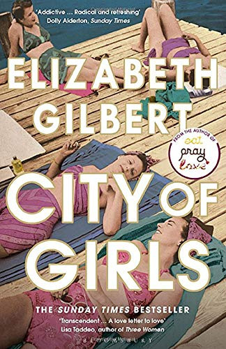 Gilbert Elizabeth / City of Girls