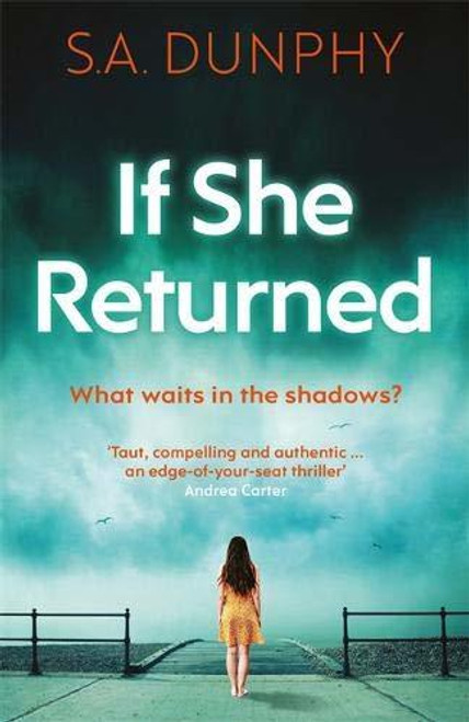 S.A. Dunphy / If She Returned (Large Paperback)
