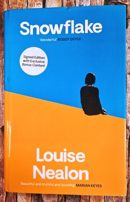 Louise Nealon / Snowflake (Signed by the Author) (Hardback).