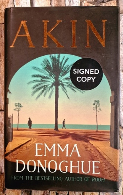 Emma Donoghue / Akin (Signed by the Author) (Hardback)