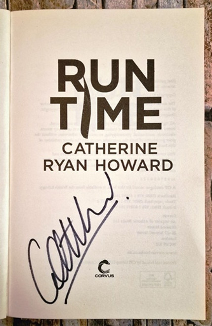 Catherine Ryan Howard / Run Time (Signed by the Author) (Large Paperback).