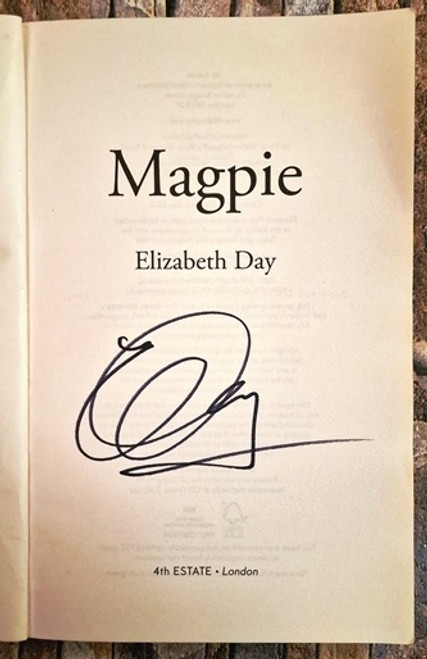 Elizabeth Day / Magpie (Signed by the Author) (Large Paperback).