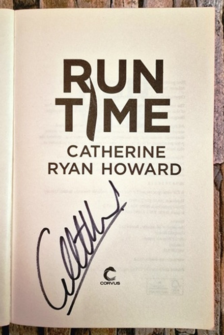 Catherine Ryan Howard / Run Time (Signed by the Author) (Large Paperback)..