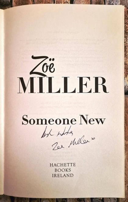 Zoe Miller / Someone New (Signed by the Author) (Large Paperback)