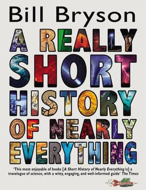 Bill Bryson / A Really Short History of Nearly Everything (Coffee Table Book)