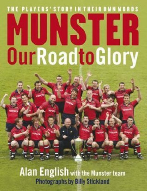 Alan English / Munster: Our Road To Glory (Coffee Table Book)