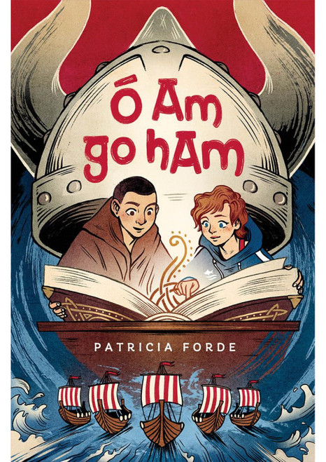 Patricia Forde - Ó Ám go hÁm - PB - BRAND NEW - AS GAEILGE