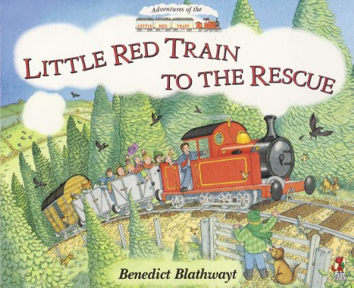Benedict Blathwayt / Little Red Train: To The Rescue (Children's Picture Book)